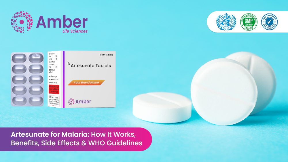 Artesunate for Malaria: How It Works, Benefits, Side Effects & WHO Guidelines