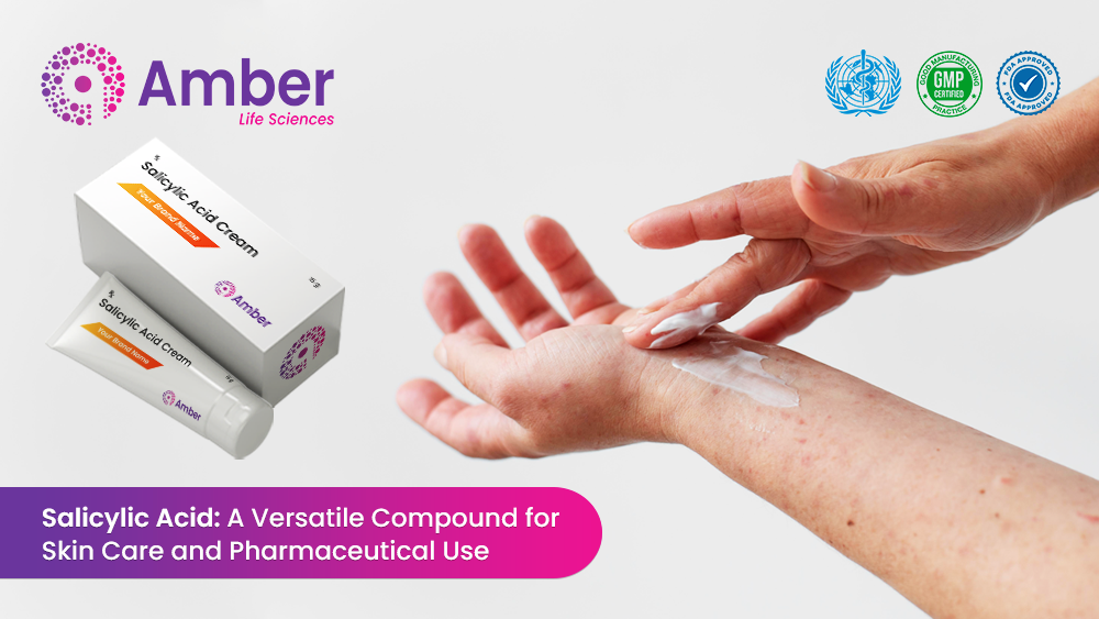 Salicylic Acid: A Versatile Compound for Skin Care and Pharmaceutical Use