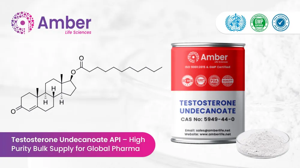 Testosterone Undecanoate API – High-Purity Bulk Supply for Global Pharma